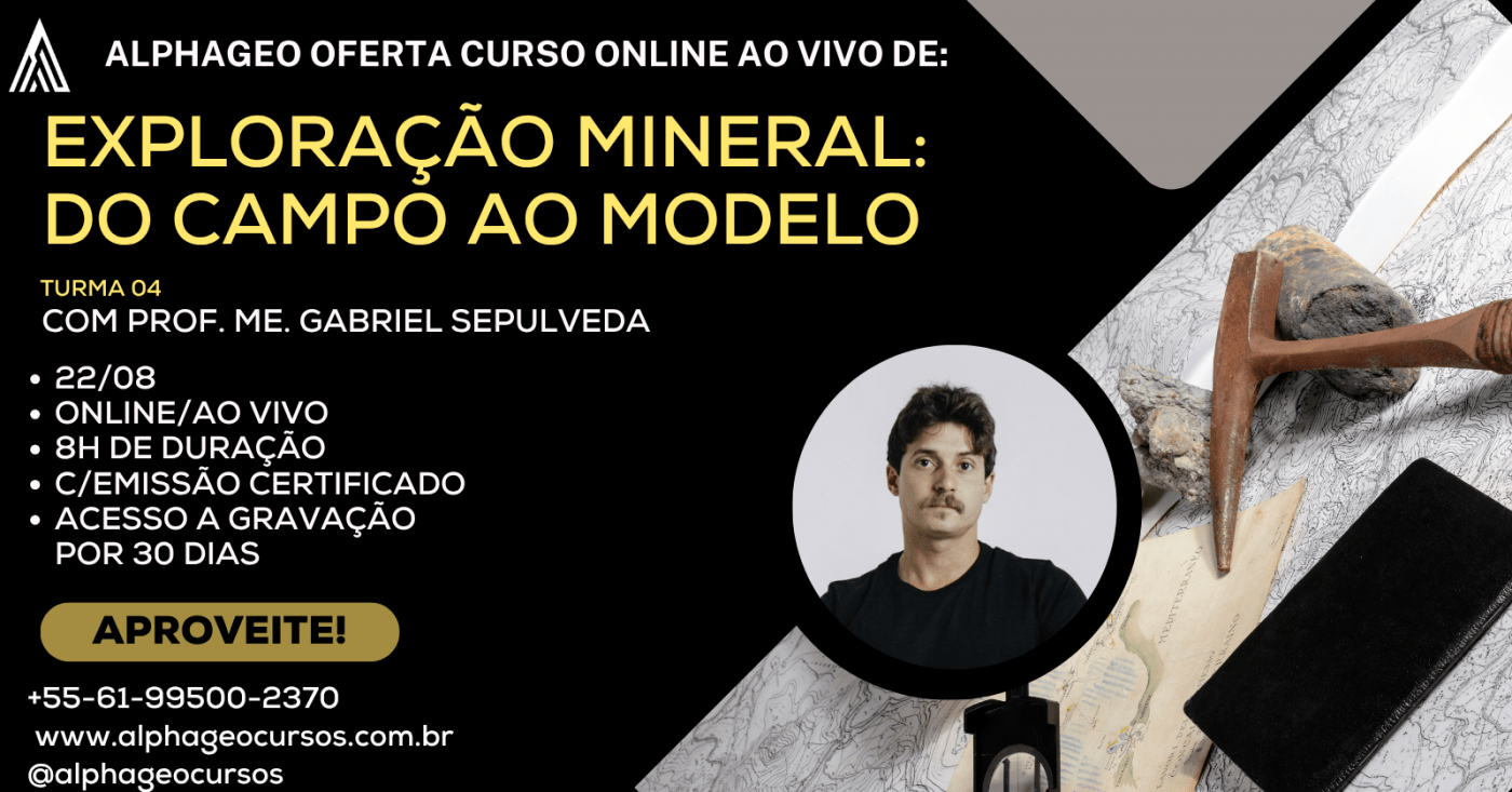 Exploração Mineral: do campo ao modelo