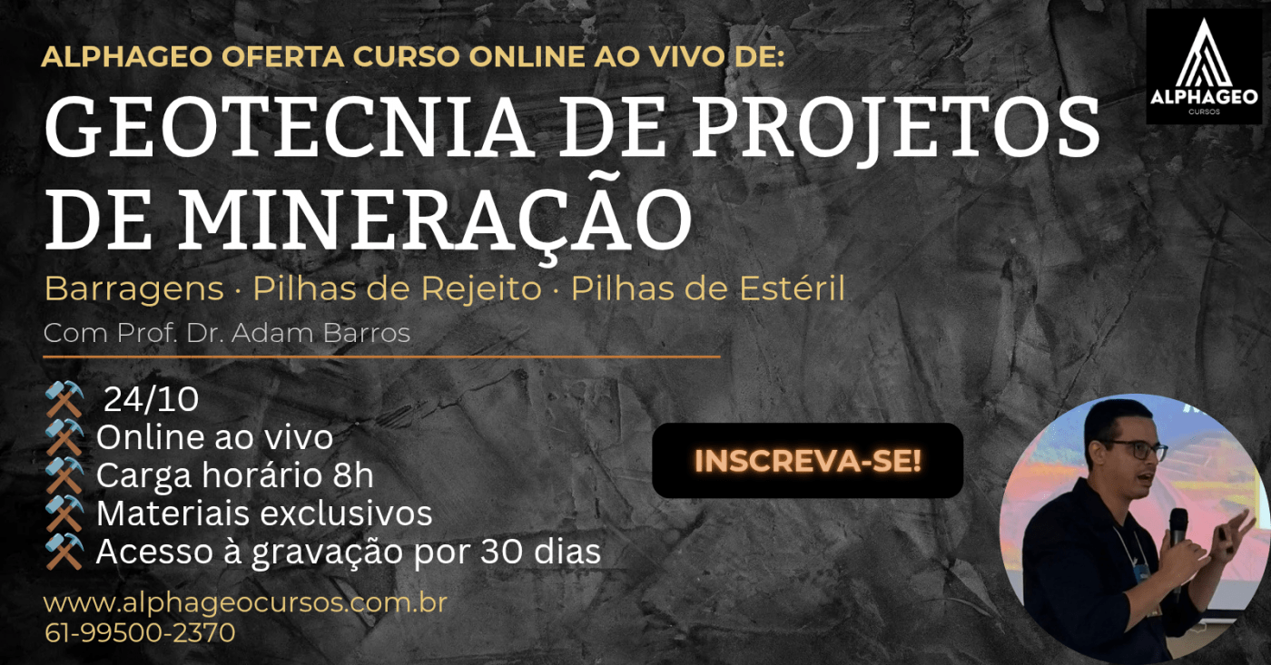Geotecnia de Projetos de Mineração: Barragens e Pilhas de Rejeito e Estéril